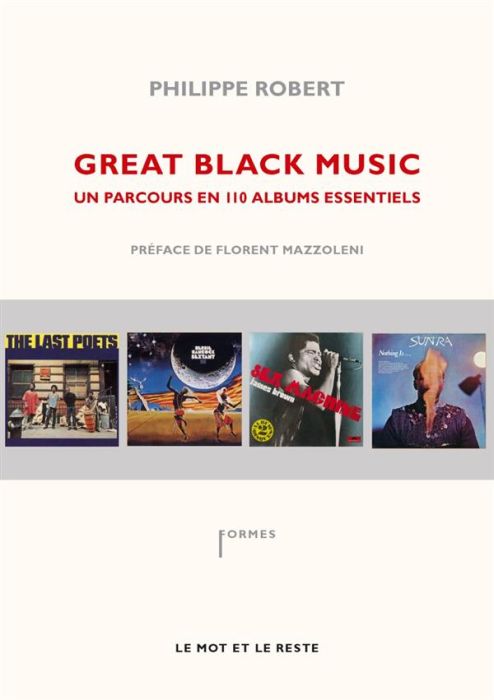 Emprunter Great Black Music un parcours en 110 albums essentiels livre