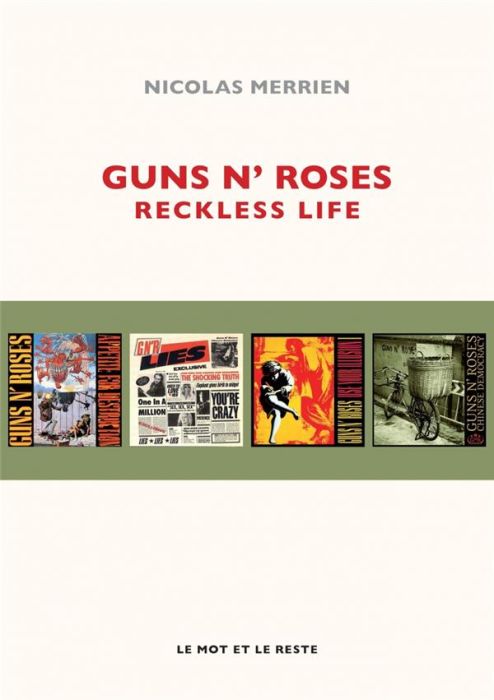 Emprunter Guns n'roses reckless life livre