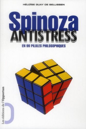 Emprunter Spinoza antistress en 99 pilules philosophiques livre
