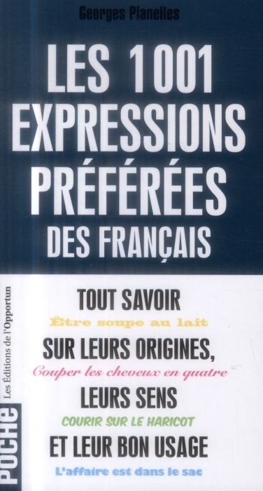 Emprunter Les 1001 expressions préférées des Français livre