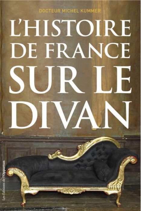 Emprunter L'histoire de France sur le divan livre