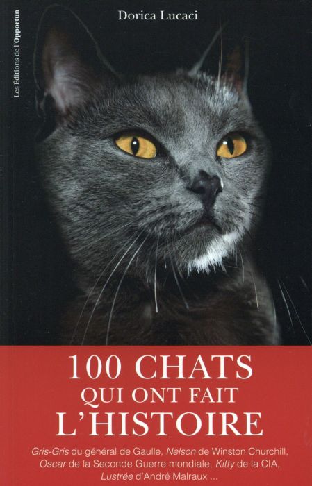 Emprunter 100 chats qui ont fait l'histoire livre
