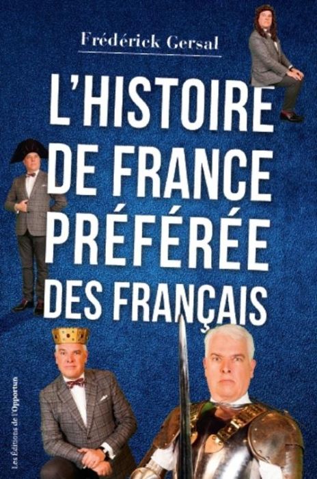 Emprunter L'histoire de France préférée des Français livre