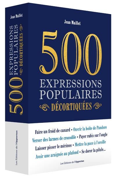 Emprunter 500 expressions populaires décortiquées livre