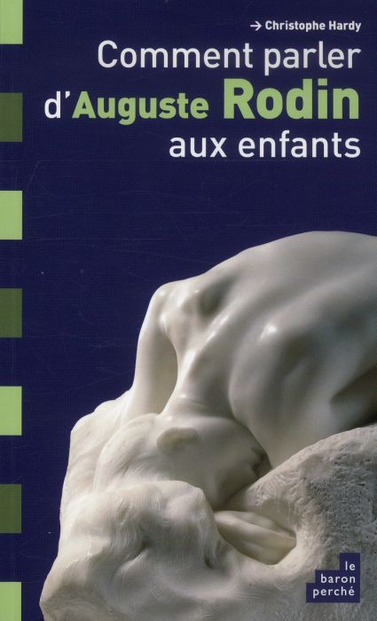 Emprunter Comment parler d'Auguste Rodin aux enfants livre