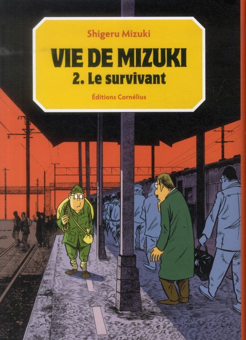 Emprunter Vie de Mizuki Tome 2 : Le survivant livre