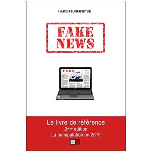 Emprunter Fake news. La manipulation en 2019, 2e édition livre
