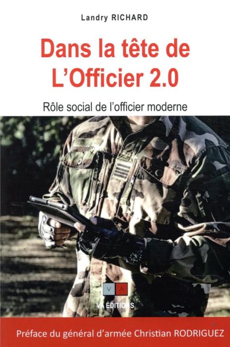 Emprunter Dans la tête de l'officier 2.0. Rôle social de l'officier moderne livre