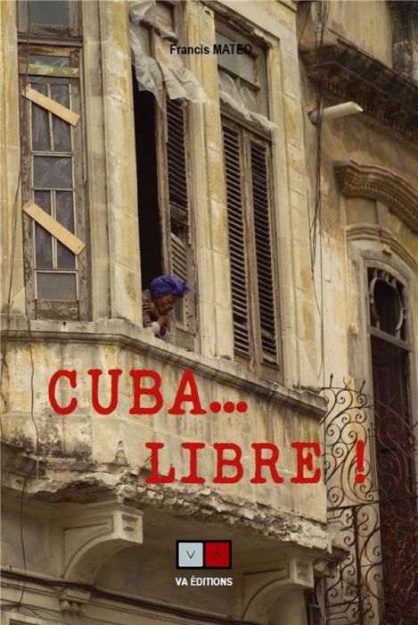 Emprunter Cuba... la patrie et la vie ! livre