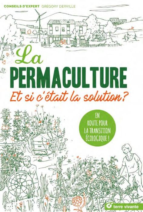 Emprunter La permaculture. En route pour la transition écologique livre
