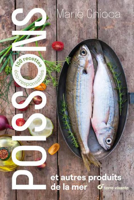 Emprunter Poissons et autres produits de la mer. 100 recettes éco-responsables livre