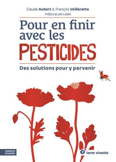Emprunter Pour en finir avec les pesticides. Des solutions pour y parvenir livre