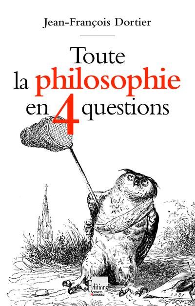 Emprunter Toute la philosophie en 4 questions livre