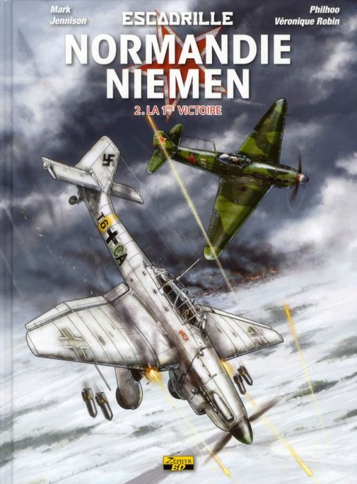Emprunter Escadrille Normandie-Niemen Tome 2 : Le 1re victoire livre