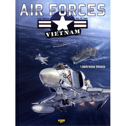 Emprunter Air Forces - Vietnam Tome 1 : Opération Desoto livre