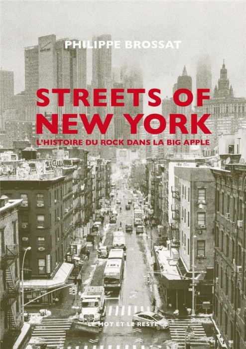 Emprunter Streets of New York. L'histoire du rock dans la Big Apple livre