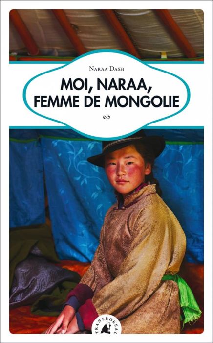 Emprunter Moi, Naraa, femme de Mongolie livre