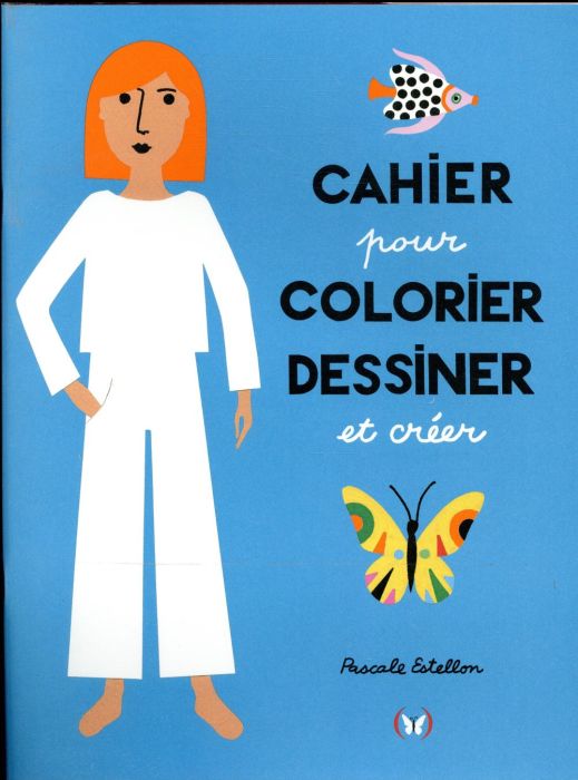 Emprunter Cahier pour colorier, dessiner et créer livre