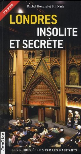 Emprunter Londres insolite et secrète. 2e édition livre
