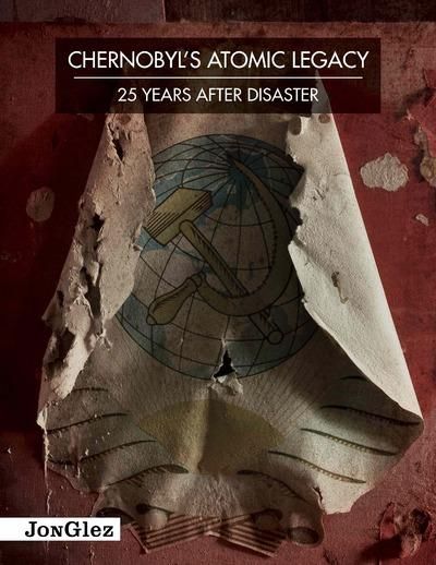 Emprunter CHERNOBYL'S ATOMIC LEGACY - 25 YEARS AFTER DISASTER livre