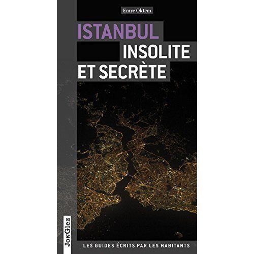 Emprunter Istanbul insolite et secrète livre