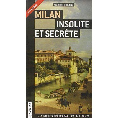 Emprunter Milan insolite et secrète. 3e édition livre