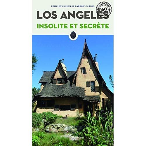 Emprunter Los Angeles insolite et secrète livre