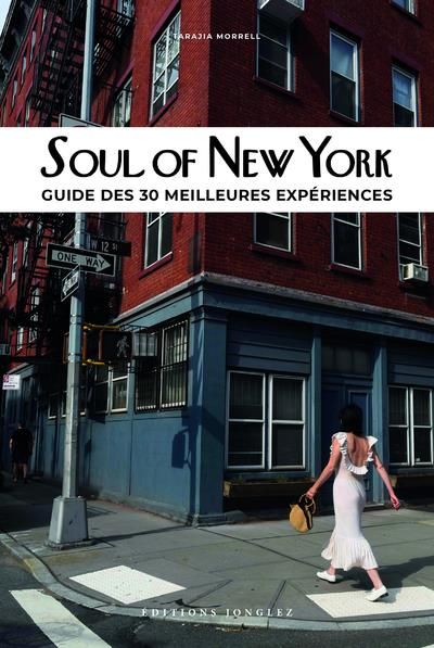 Emprunter Soul of New York. Guide des 30 meilleures expériences livre
