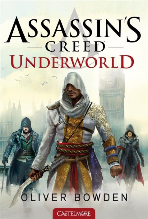 Emprunter Assassin's Creed Tome 8 : Underworld livre