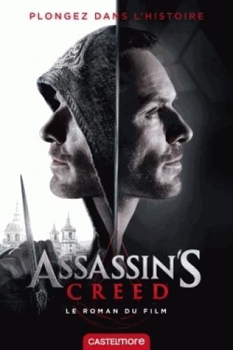 Emprunter Assassin's Creed. Le roman du film livre