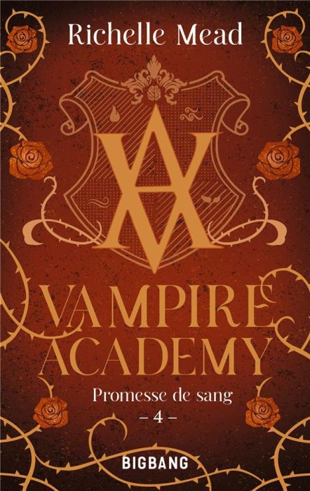 Emprunter Vampire Academy Tome 4 : Promesse de sang livre