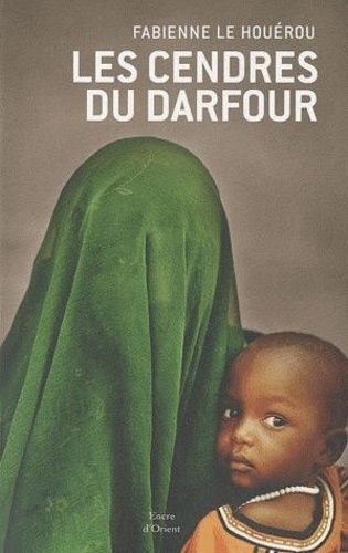 Emprunter Les Cendres du Darfour livre