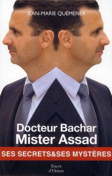 Emprunter Docteur Bachar, Mister Assad livre