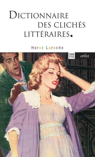 Emprunter Dictionnaire des clichés littéraires livre