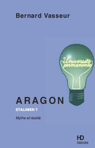 Emprunter Aragon stalinien ? Mythe et réalité livre