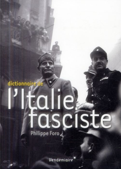 Emprunter Dictionnaire de l'Italie fasciste livre