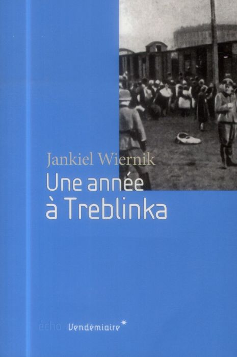 Emprunter Une année à Treblinka livre