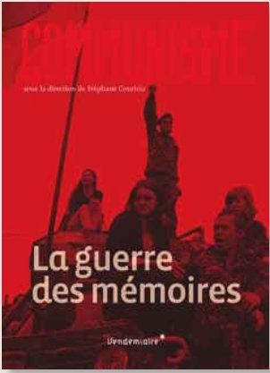 Emprunter Communisme. La guerre des mémoires, Edition 2015 livre