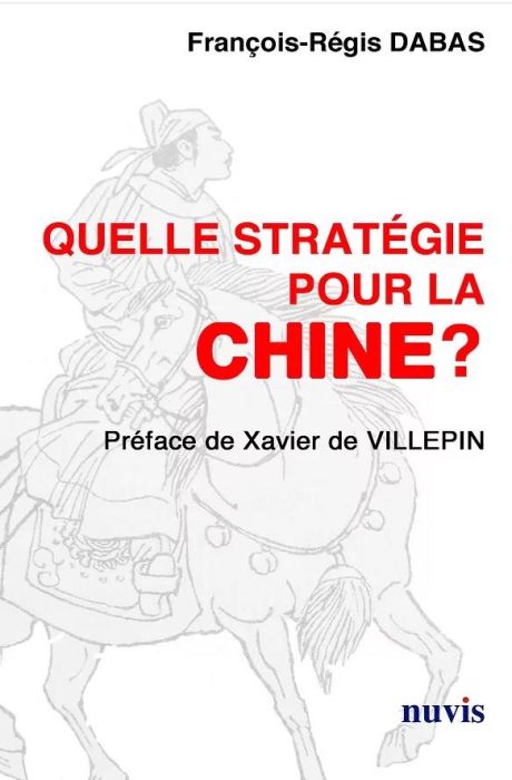 Emprunter Quelle stratégie pour la Chine ? livre