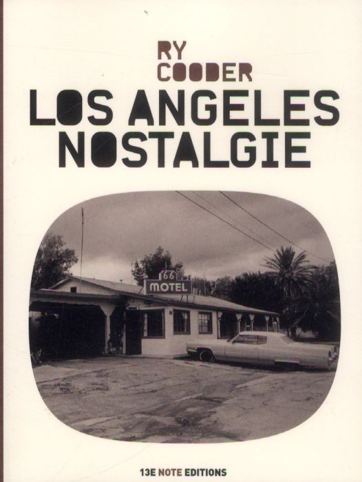 Emprunter Los Angeles nostalgie livre
