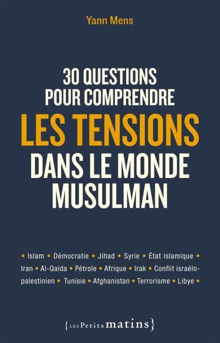 Emprunter 30 questions pour comprendre les tensions dans le monde musulman livre