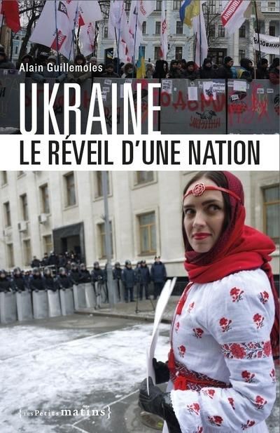 Emprunter Ukraine, le réveil d'une nation. 2e Edition revue et augmentée livre