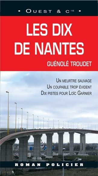 Emprunter Les Dix de Nantes livre