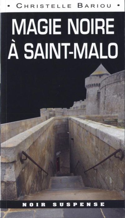 Emprunter Magie noire à Saint-Malo livre