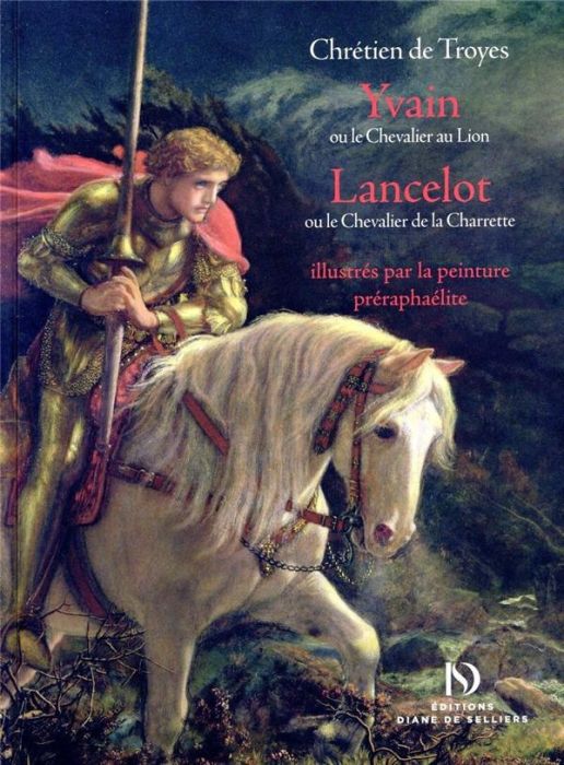 Emprunter Yvain et Lancelot illustrés par la peinture préraphaélite livre