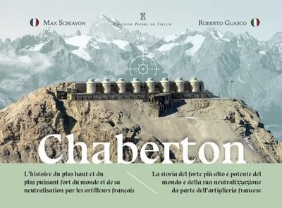 Emprunter Chaberton. Le cuirassé des neiges, Edition bilingue français-italien livre