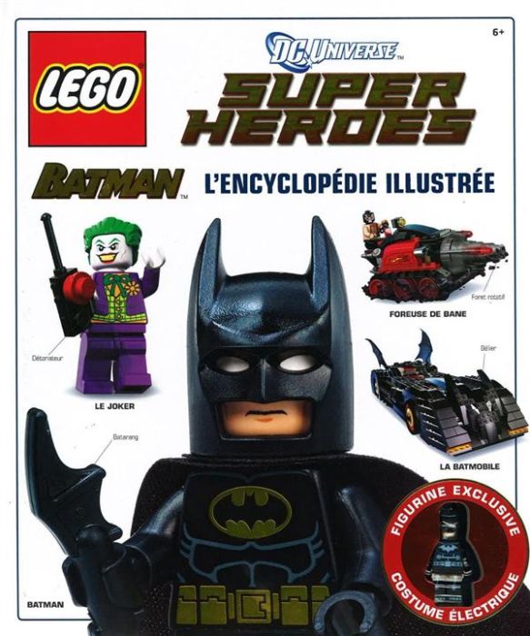 Emprunter Lego Batman, l'encyclopédie illustrée. DC Universe, Super Heroes livre
