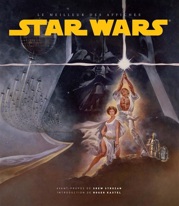Emprunter Star Wars. Les plus belles affiches livre