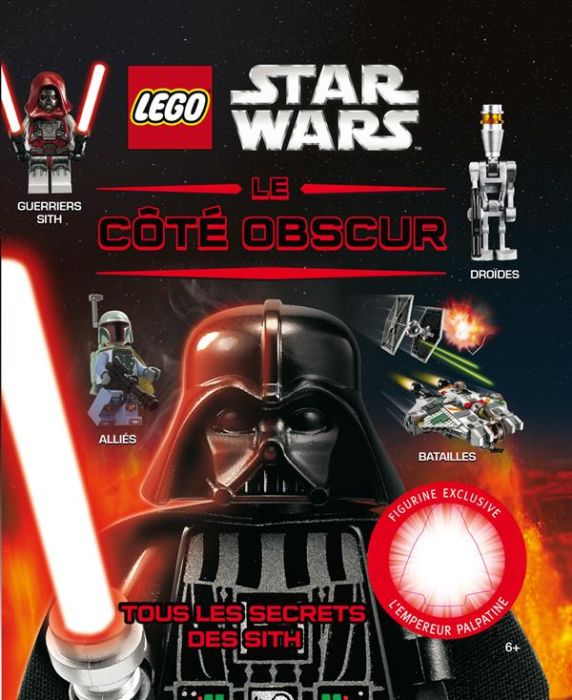 Emprunter Lego Star Wars, Le côté obscur. Avec une figurine exclusive de l'Empereur Palpatine livre