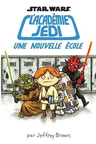 Emprunter Star Wars L'académie Jedi Tome 1 : Une nouvelle école livre